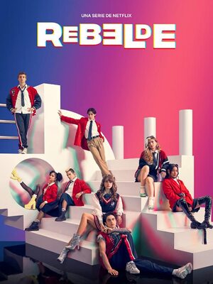 Rebelde 2022 season 1 in hindi Movie